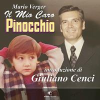 Il mio caro Pinocchio - Mario Verger - Libro Eidon Edizioni 2011, Daphne | Libraccio.it