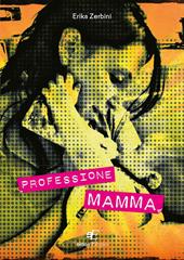 Professione mamma