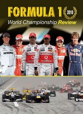 Formula 1. World championship review 2010. Ediz. illustrata  - Libro Roberto Vallardi 2010 | Libraccio.it