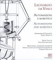 Leonardo da Vinci. Automazioni e robotica. Ediz. italiana e inglese