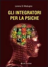 Gli integratori per la psiche