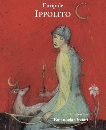 Ippolito. La tragedia dell'amore - Euripide - Libro Rueballu 2021, Jeunesse ottopiù | Libraccio.it