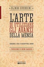 L' arte di utilizzare gli avanzi della mensa