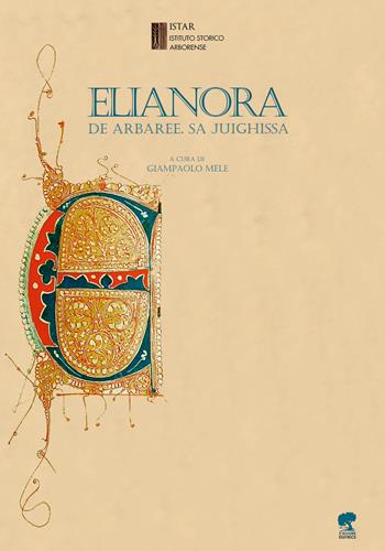 Elianora de Arbaree. Sa Juighissa  - Libro S'Alvure 2021 | Libraccio.it