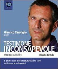 Testimone inconsapevole letto da Gianrico Carofiglio. Audiolibro. 6 CD Audio - Gianrico Carofiglio - Libro Emons Edizioni 2007, Bestsellers | Libraccio.it