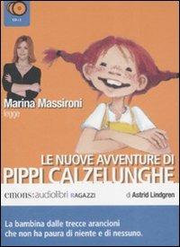 Pippi Calzelunghe. Seconda parte letto da Marina Massironi. Audiolibro. 3 CD Audio - Astrid Lingren - Libro Emons Edizioni 2008, Ragazzi | Libraccio.it