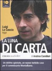 La luna di carta letto da Luigi Lo Cascio. Audiolibro. 6 CD Audio