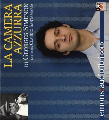 La camera azzurra letto da Claudio Santamaria. Audiolibro. CD Audio formato MP3. Ediz. integrale - Georges Simenon - Libro Emons Edizioni 2013 | Libraccio.it