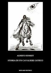 Storia di un cavaliere gotico