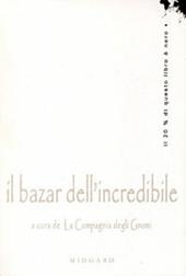 Il bazar dell'incredibile