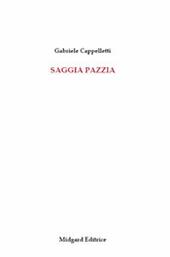 Saggia pazzia