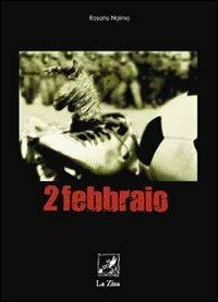 2 febbraio - Rosario Naimo - Libro La Zisa 2007, Le pietre | Libraccio.it