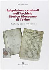 Spigolature criminali nell'archivio storico diocesano di Torino