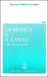 La musica e il canto nella vita spirituale
