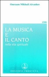 La musica e il canto nella vita spirituale