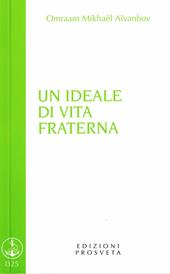 Un ideale di vita fraterna