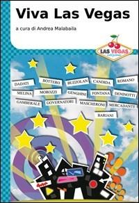 Viva Las Vegas  - Libro Las Vegas 2008, I jackpot | Libraccio.it