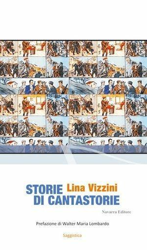 Storie di cantastorie - Lina Vizzini - Libro Navarra Editore 2008 | Libraccio.it