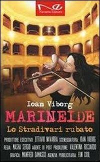 Lo stradivari rubato. Marineide - Ioan Viborg - Libro Navarra Editore 2012 | Libraccio.it