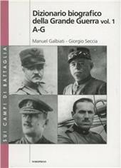 Dizionario biografico della grande guerra