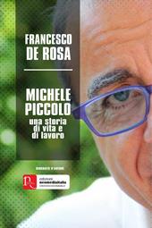 Michele Piccolo, una storia di vita e di lavoro