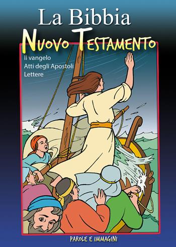 Bibbia. Nuovo Testamento  - Libro Il Seminatore 2015 | Libraccio.it