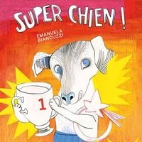 Superchien. Ediz. illustrata - Emanuela Biancuzzi - Libro Kite 2020, Passepartout | Libraccio.it