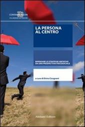 La persona al centro. Ripensare le strategie abitative da una prospettiva psicosociale