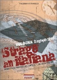 Strage all'italiana - Valerio Cutonilli - Libro Trecento 2007 | Libraccio.it
