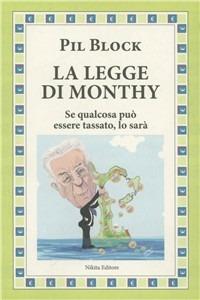 La legge di Monthy  - Libro Nikita 2012 | Libraccio.it