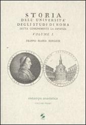 Storia dell'Università degli studi di Roma detta comunemente La Sapienza. Vol. 1