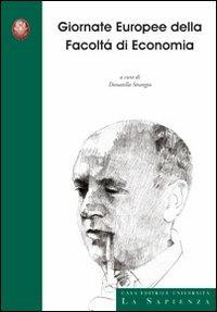 Giornate europee della Facoltà di Economia  - Libro Università La Sapienza 2009, Convegni | Libraccio.it