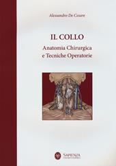 Il collo. Anatomia chirurgica e tecniche operatorie