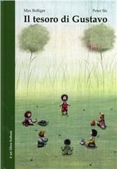 Il tesoro di Gustavo. Ediz. illustrata