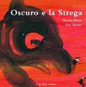 Oscuro e la strega