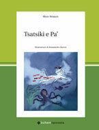 Tsatsiki e Pà - Moni Nilsson - Libro Bohem Press Italia 2010, Bohemracconta | Libraccio.it