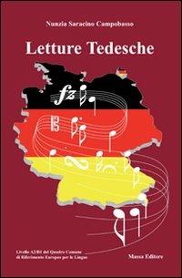 Letture tedesche - Nunzia Saracino Campobasso - Libro Massa 2009 | Libraccio.it