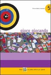 Gioco giocando. Museo madre, una politica dell'arte per i giovani