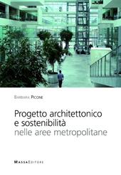 Progetto architettonico e sostenibilità nelle aree metropolitane