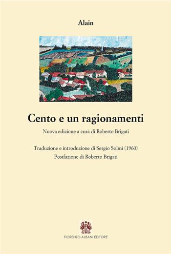 Cento e un ragionamenti - Alain - Libro Albani 2026, Universale | Libraccio.it