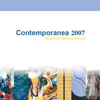Contemporanea 2007. Catalogo della mostra. Ediz. illustrata  - Libro Ferrari Editore 2008 | Libraccio.it