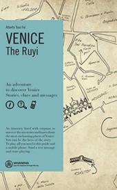 Venice. The Ruyi. Ediz. inglese
