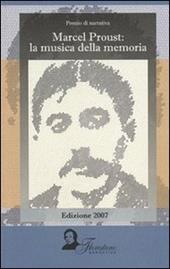 Marcel Proust. La musica della memoria