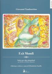 Exit Mundi. Suite per due pianoforti su liriche di Enzo Quarto