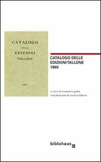 Libreria antiquaria Umberto Saba. Catalogo primo (1923) e altri scritti sulla libreria  - Libro Biblohaus 2012 | Libraccio.it