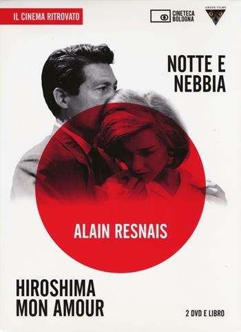 Hiroshima mon amour-Notte e nebbia. DVD. Con libro - Alain Resnais - Libro Edizioni Cineteca di Bologna 2017, Il cinema ritrovato | Libraccio.it