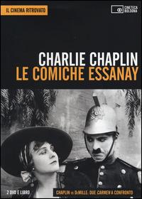 Le comiche Essanay. DVD. Con libro - Charlie Chaplin - Libro Edizioni Cineteca di Bologna 2014, Il cinema ritrovato | Libraccio.it