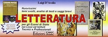 Letteratura - Luigi D'Avolio - Libro Sapere Scuola 2008 | Libraccio.it