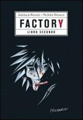 Factory. Vol. 2