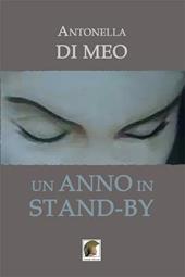 Un anno in stand-by